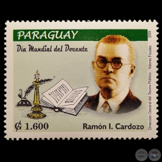 Retrato de RAMÓN INDALECIO CARDOZO - DÍA MUNDIAL DEL DOCENTE - SELLOS POSTALES DEL PARAGUAY AÑO 2.001